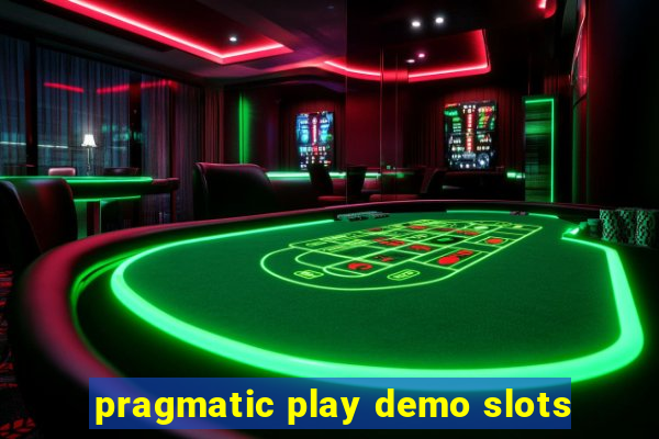 pragmatic play demo slots